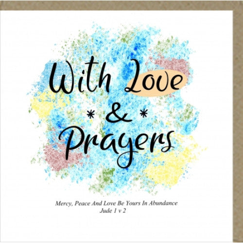 Love and Prayers Greetings Card - The Christian Gift Company