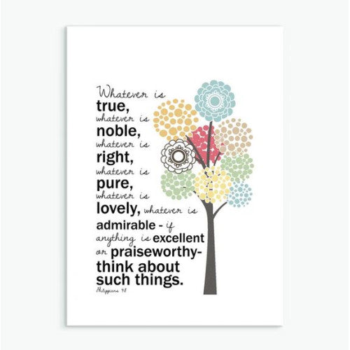 Whatever Is True A6 Greetings Card - The Christian Gift Company