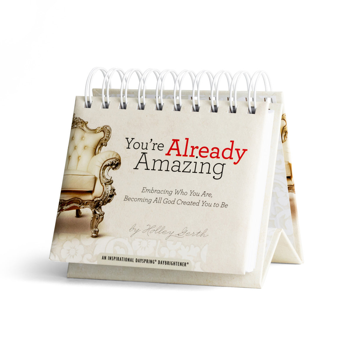 Holley - Already Amazing  - 365 Day Inspirational DayBrightener - The Christian Gift Company