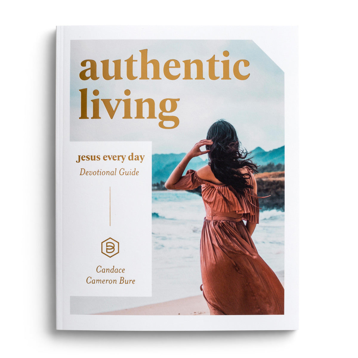 Jesus Every Day: Authentic Living - Devotional Guide - The Christian Gift Company