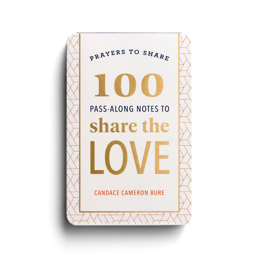 Prayers to Share: 100 Pass-Along Notes to Share the Love - The Christian Gift Company