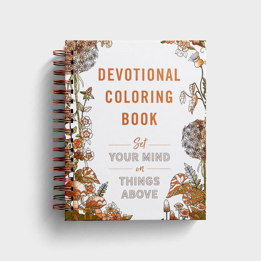 Set Your Mind on Things Above: A Devotional Colouring Book - The Christian Gift Company