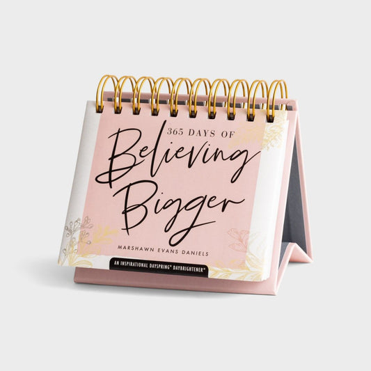 Believing Bigger  - 365 Day Inspirational DayBrightener - The Christian Gift Company
