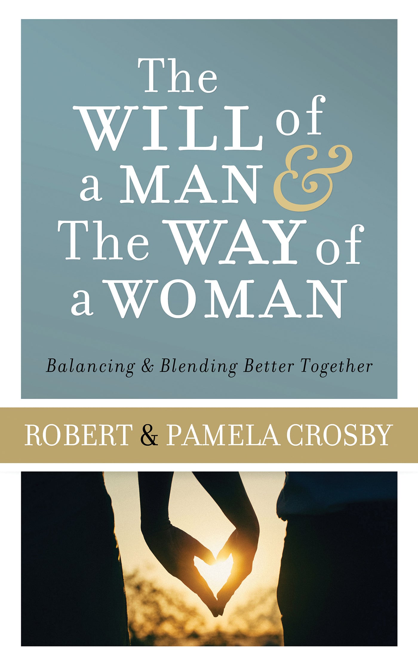 The Will of a Man & the Way of a Woman - The Christian Gift Company