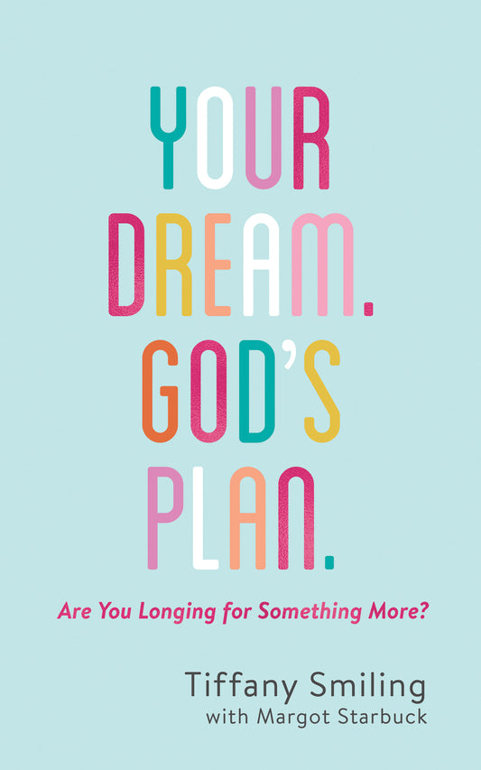 Your Dream. God's Plan. - The Christian Gift Company