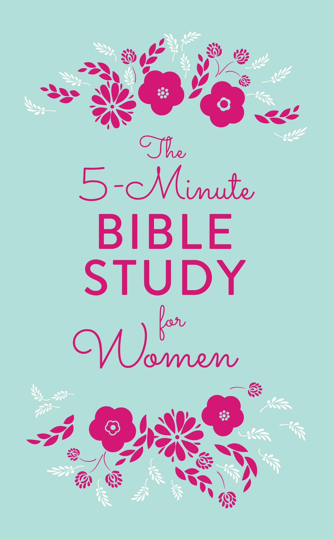 The 5-Minute Bible Study for Women - The Christian Gift Company