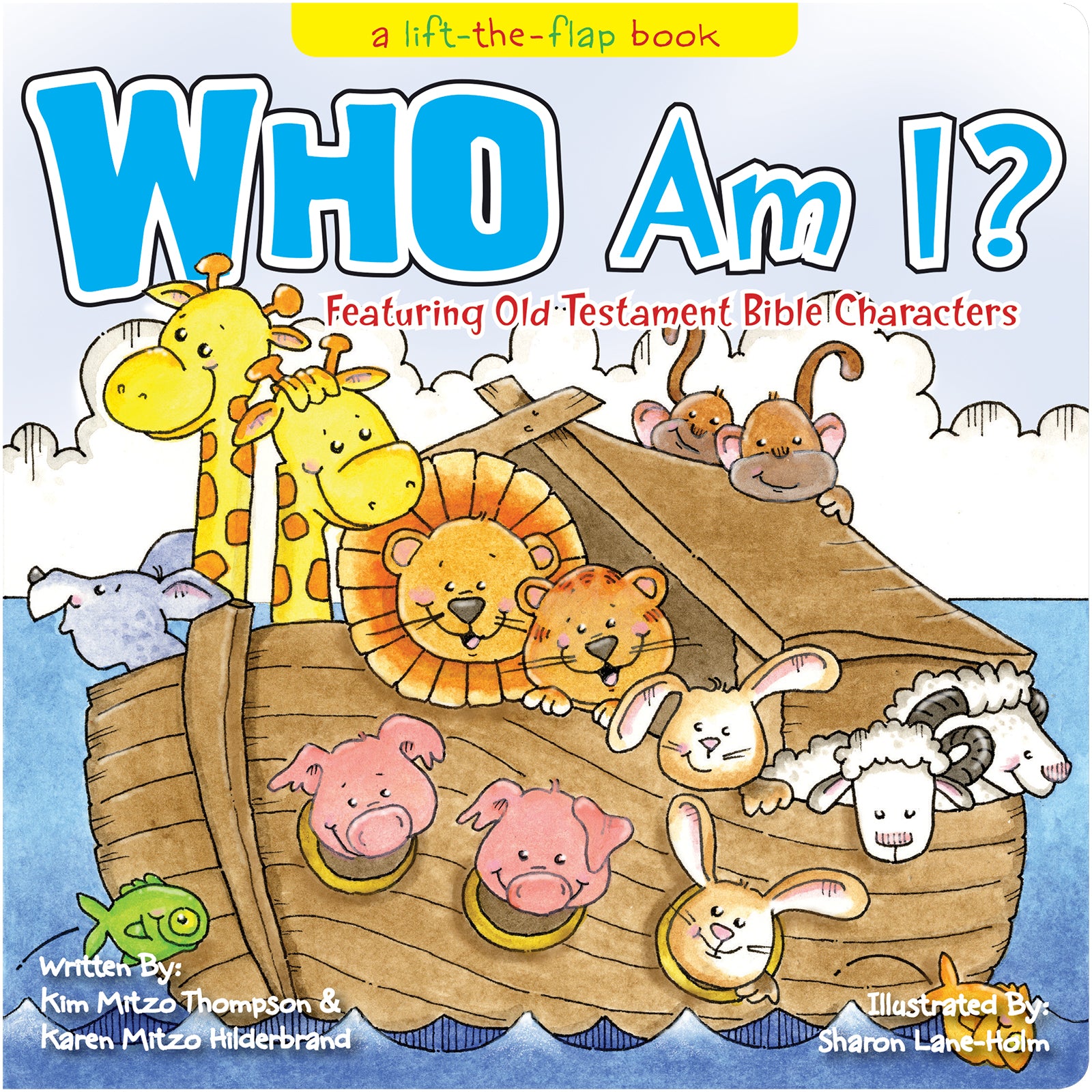Who Am I? a lift-the-flap book - The Christian Gift Company