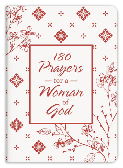 180 Prayers for a Woman of God - The Christian Gift Company