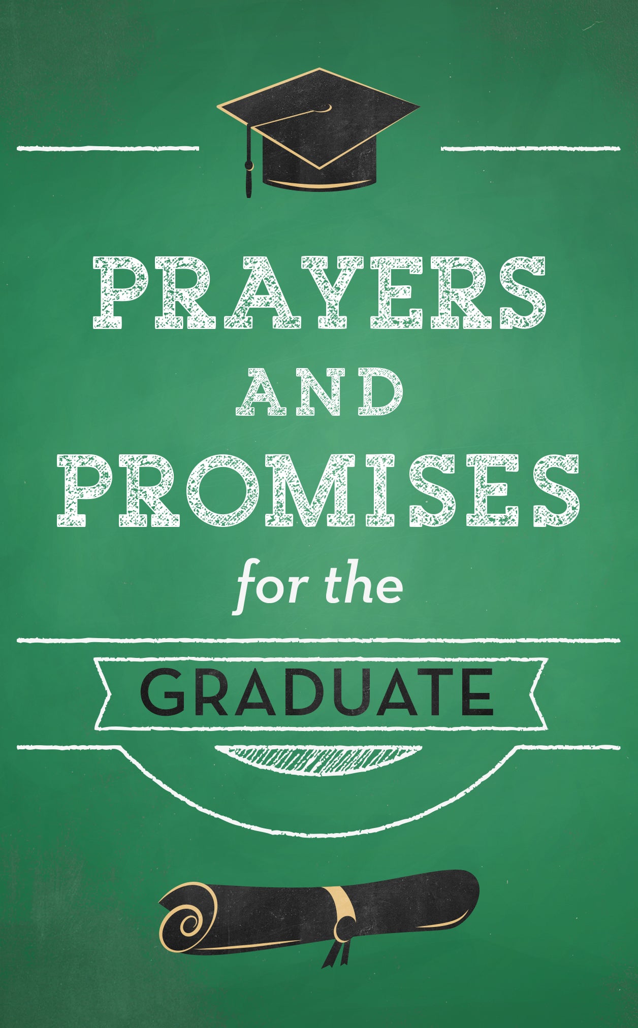 Prayers and Promises for the Graduate - The Christian Gift Company