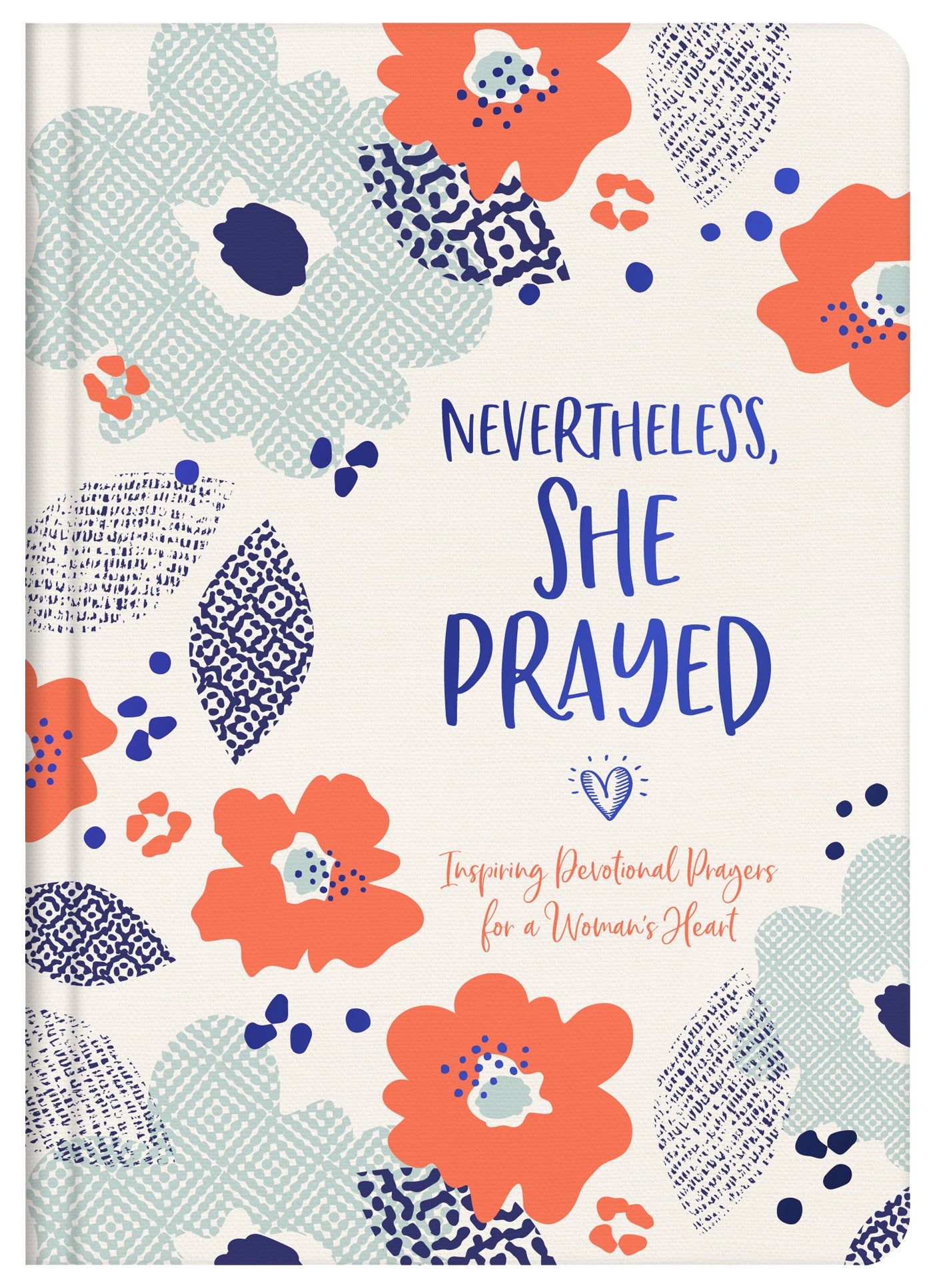 Nevertheless, She Prayed - The Christian Gift Company