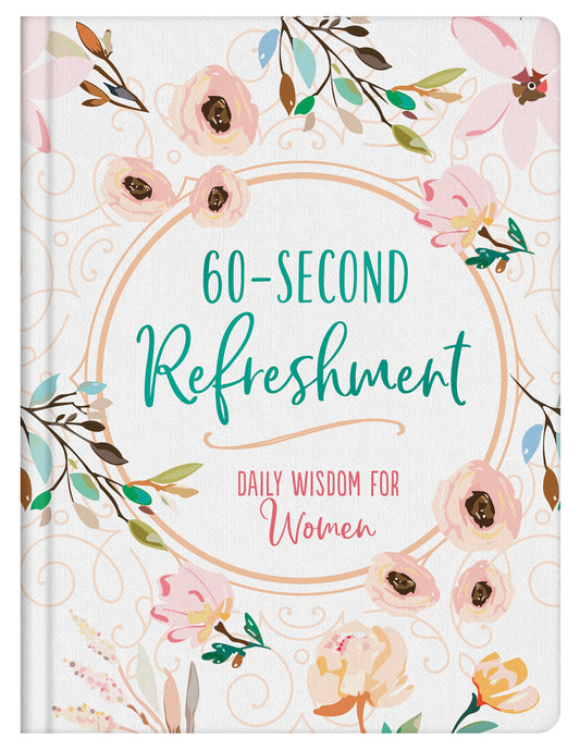 60-Second Refreshment: Daily Wisdom for Women - The Christian Gift Company