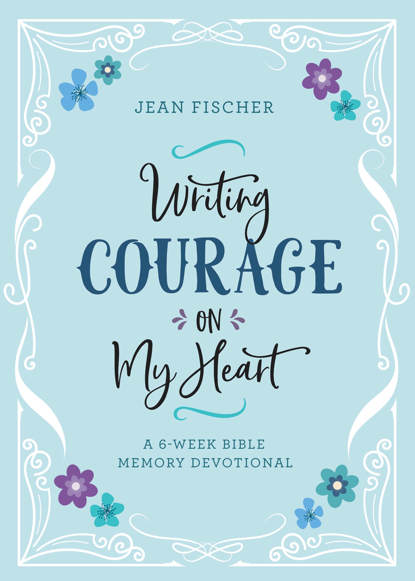 Writing Courage on My Heart - The Christian Gift Company