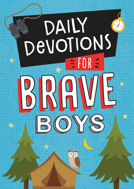 Daily Devotions for Brave Boys - The Christian Gift Company