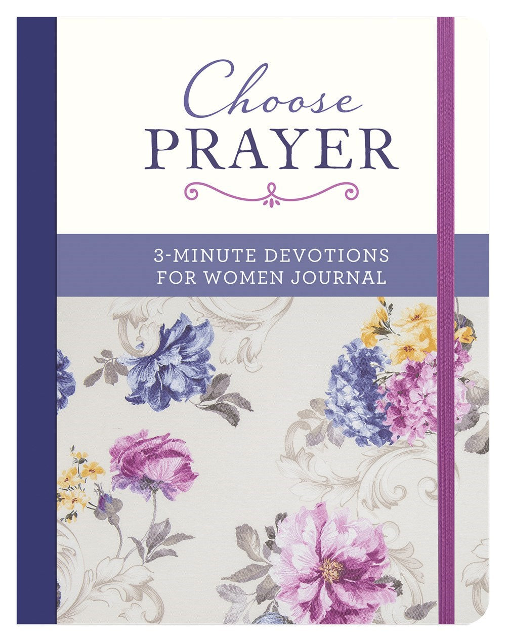 Choose Prayer: 3-Minute Devotions for Women Journal - The Christian Gift Company