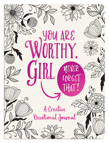 You Are Worthy, Girl. Never Forget That! - The Christian Gift Company