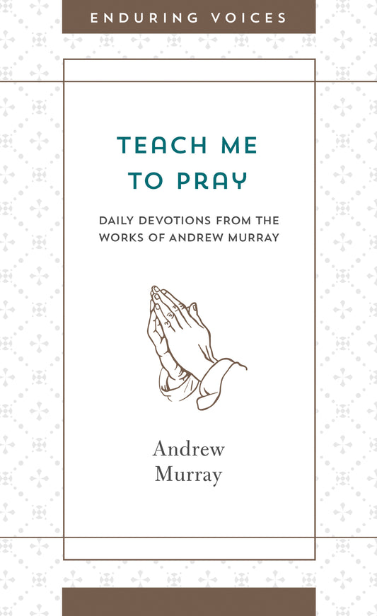 Teach Me to Pray - The Christian Gift Company