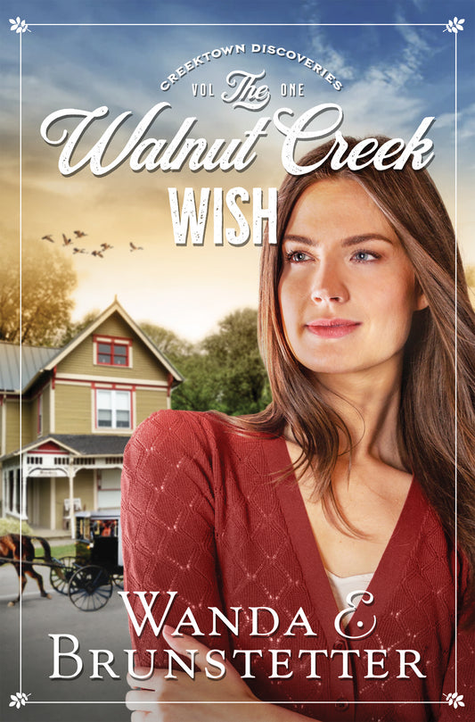 The Walnut Creek Wish - The Christian Gift Company