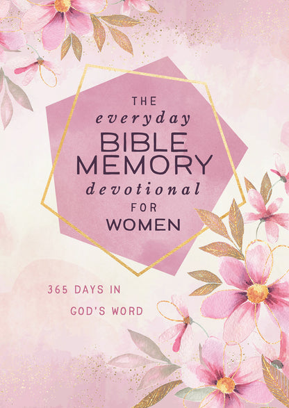 The Everyday Bible Memory Devotional for Women - The Christian Gift Company