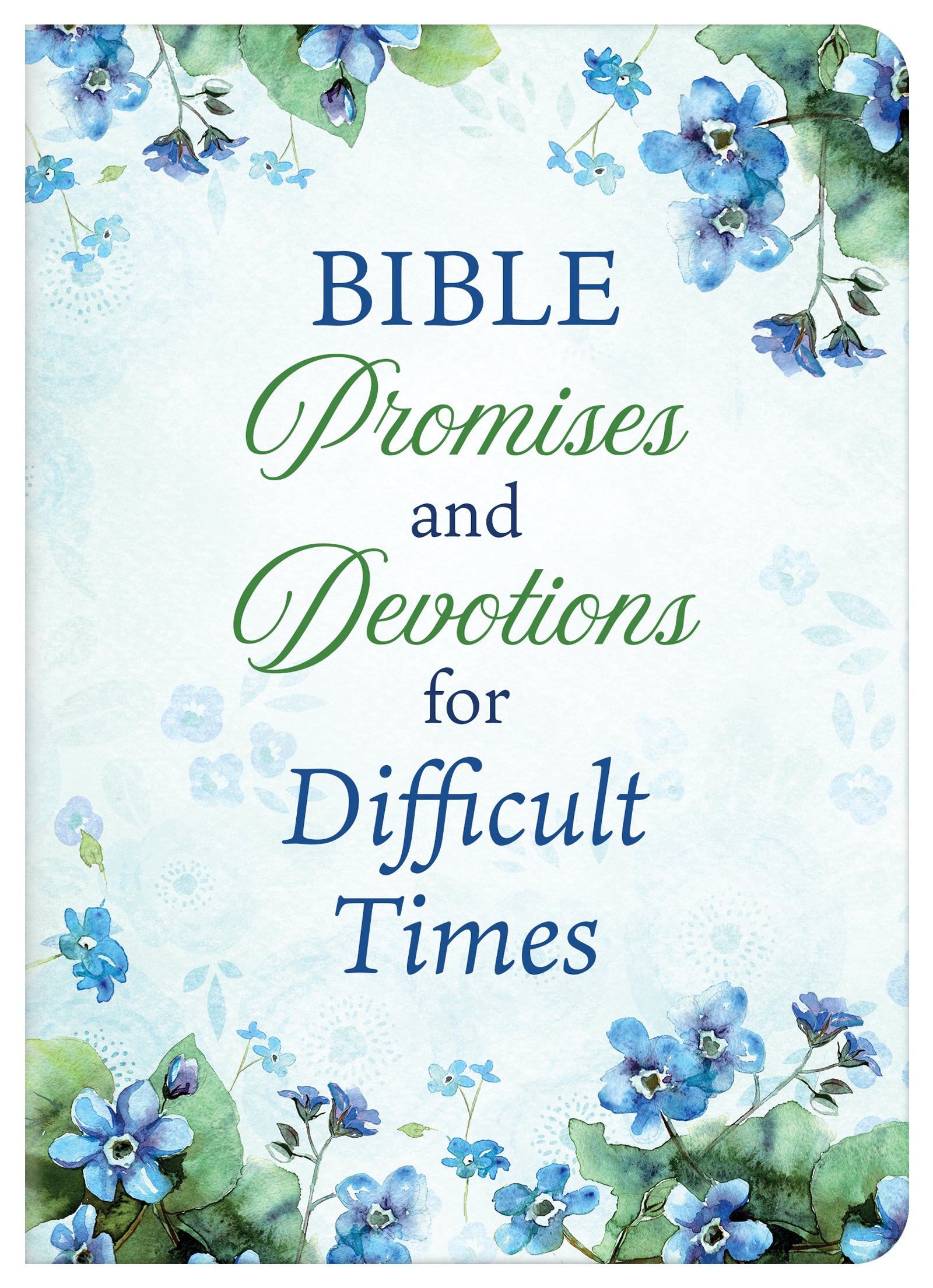 Bible Promises and Devotions for Difficult Times - The Christian Gift Company