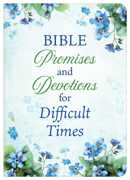 Bible Promises and Devotions for Difficult Times - The Christian Gift Company