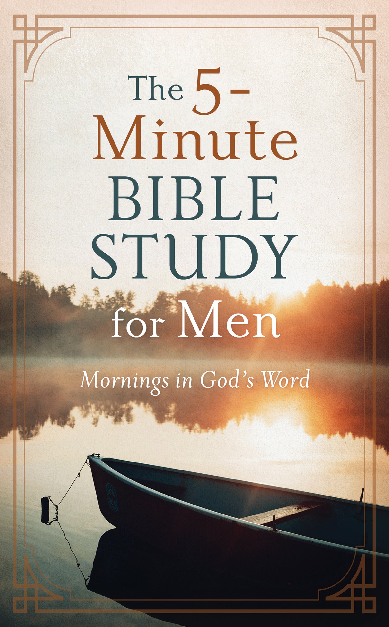 The 5-Minute Bible Study for Men: Mornings in God's Word - The Christian Gift Company