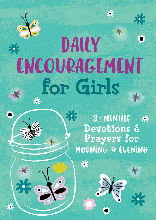 Daily Encouragement for Girls - The Christian Gift Company