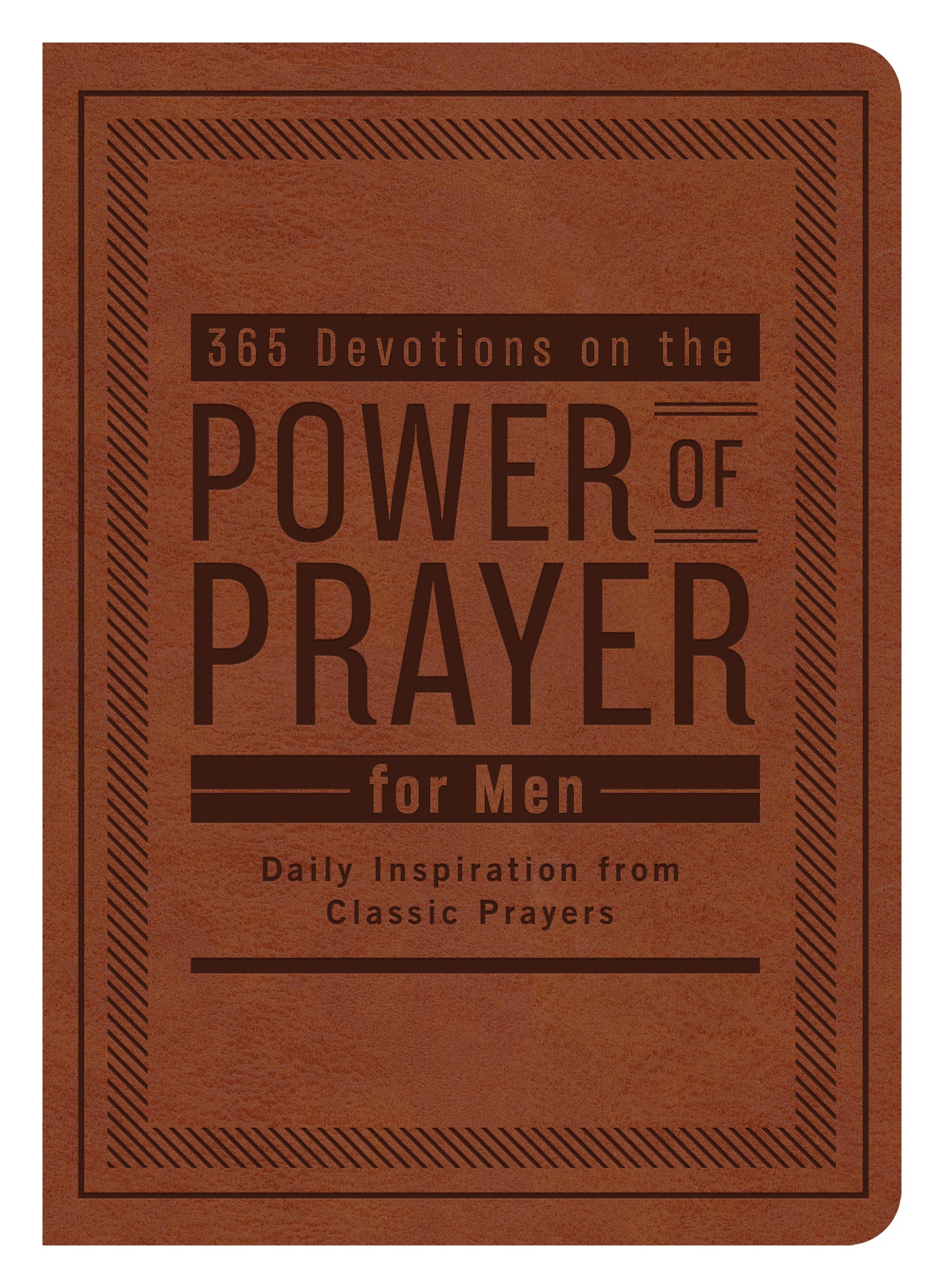 365 Devotions on the Power of Prayer for Men - The Christian Gift Company