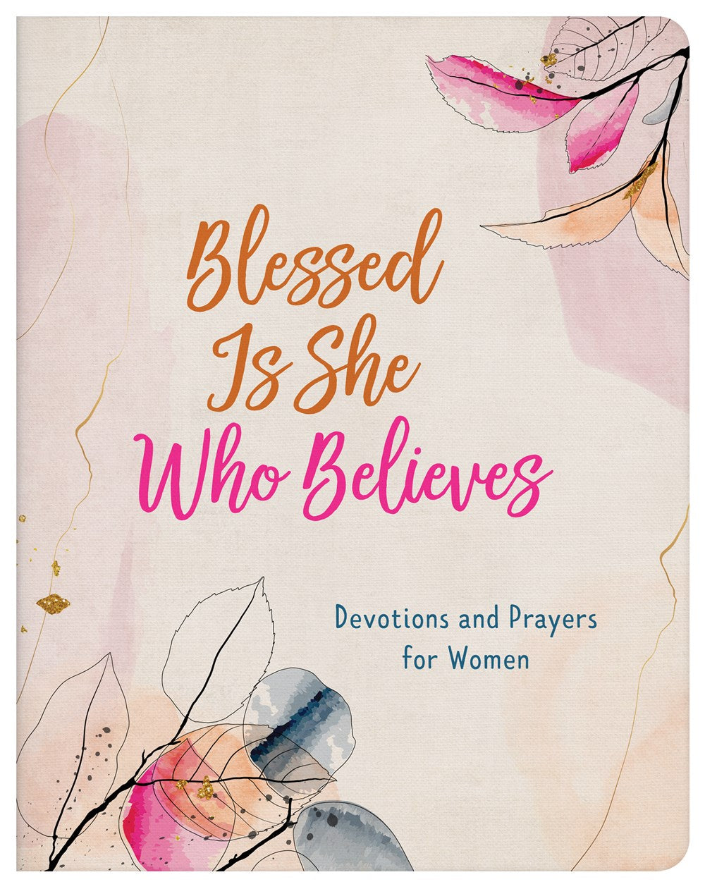 Blessed Is She Who Believes - The Christian Gift Company