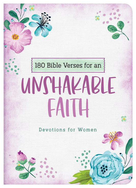 180 Bible Verses for an Unshakable Faith - The Christian Gift Company