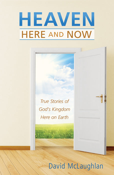 Heaven--Here and Now - The Christian Gift Company