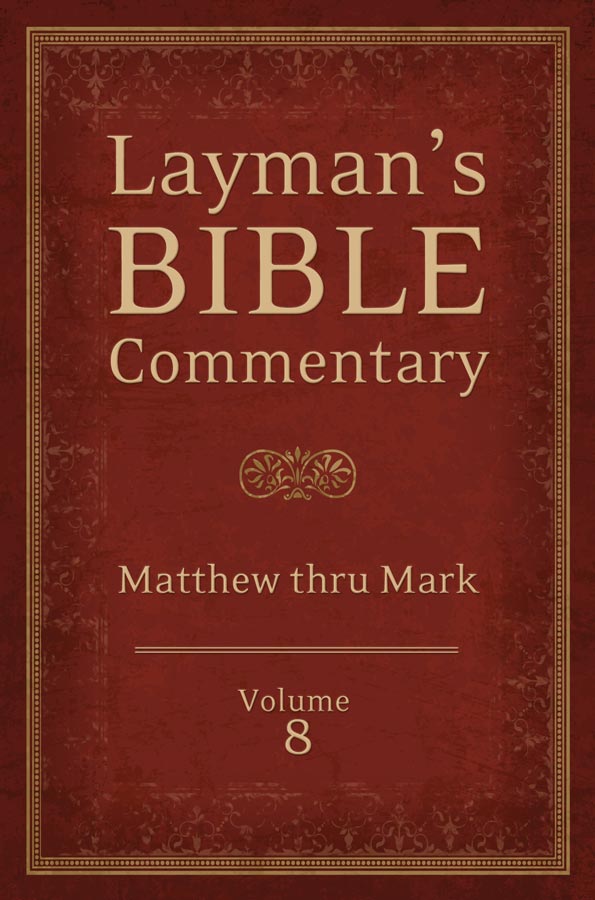 Layman's Bible Commentary Vol. 8 - The Christian Gift Company