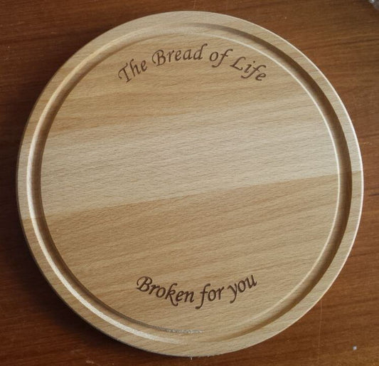 Bread Board - The Bread of Life, Broken For You - The Christian Gift Company