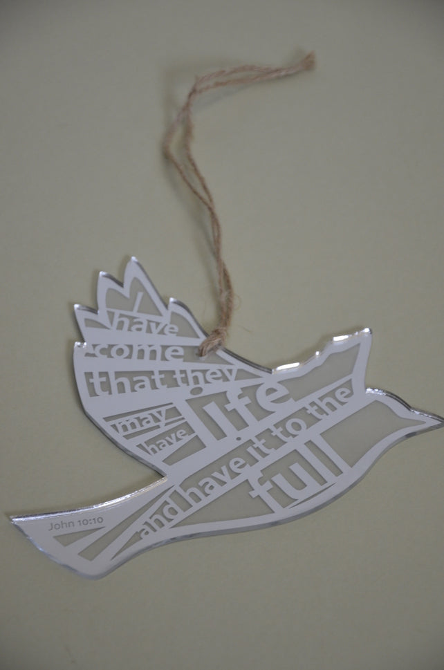 Life to the Full Silver Laser Cut Hanging Bird - The Christian Gift Company