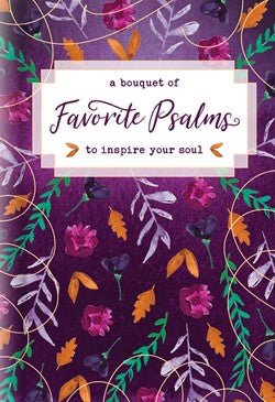A Bouquet Of Favourite Psalms To Inspire Your Soul - The Christian Gift Company