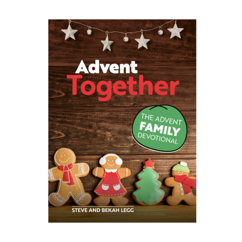 Advent Together Book Steve And Bekah Legg - The Christian Gift Company