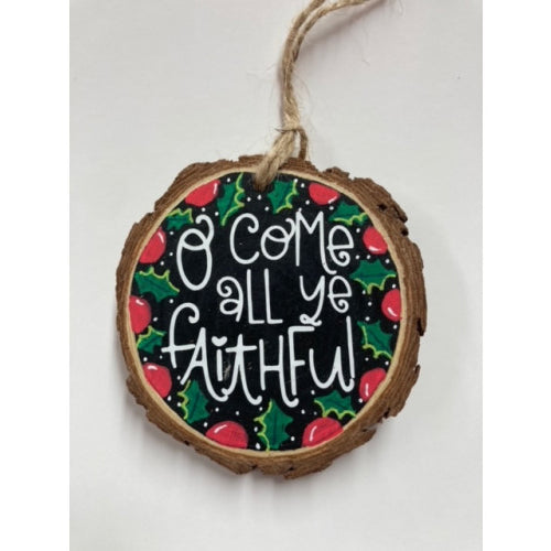 Wood slice - O come all ye faithful - The Christian Gift Company