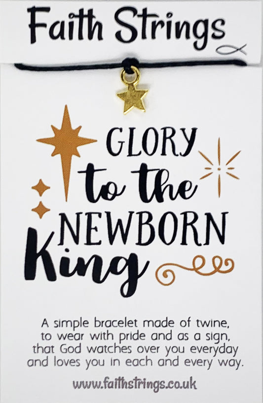 Faith Strings Bracelet - Glory Newborn King - The Christian Gift Company