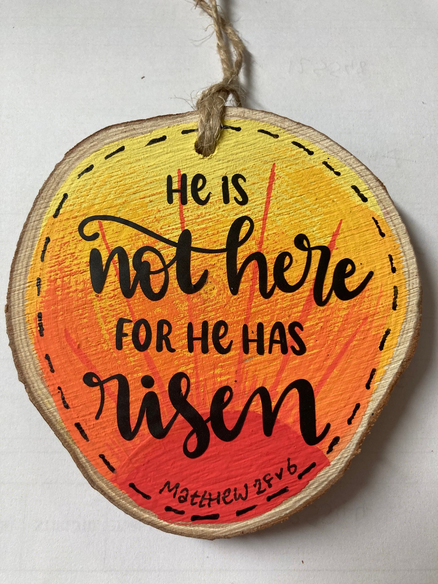 Wood Slice - He is Not Here - The Christian Gift Company