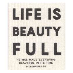 Organic Dish Cloth - Life is beauty Full - The Christian Gift Company